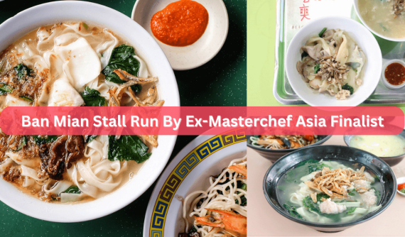 15 Best Ban Mian in Singapore Including Late Night Options