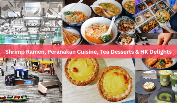 Changi Airport Terminal 3 Food Guide: 15 Things to Eat