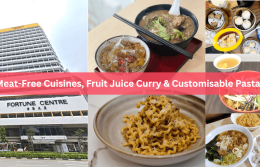 Fortune Centre Food Guide: 20 Spots for the Best Eats