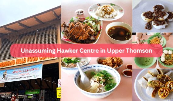 12 Best Eats to Check Out at Sembawang Hills Food Centre