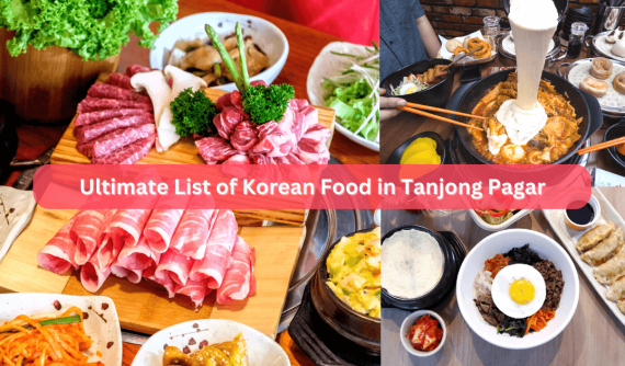 40 Tanjong Pagar Korean Food Spots to Satisfy All Your K-Food Cravings