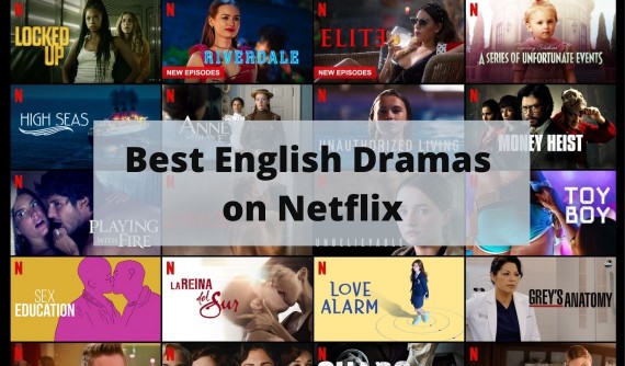 Best English Drama Series on Netflix